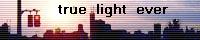 true light ever/���̂ݗB�l
